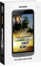 Smartfonowy zawrót głowy