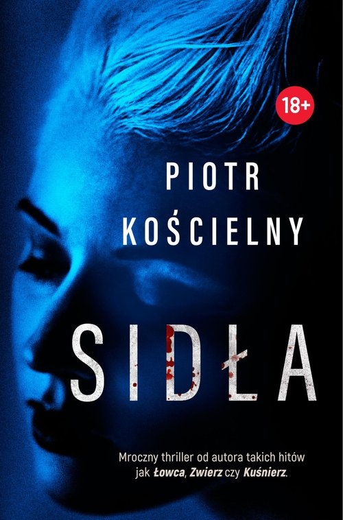 Komisarz Sikora. Tom 2. Sidła