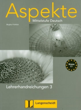 Aspekte C1 Lehrerhandreichungen 3 - Frohlich Birgitta