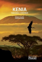 Praktyczny przewodnik. Kenia, Tanzania i Zanzibar - Kwiatkowski Krzysztof Jaxa 