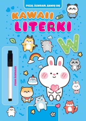Piszę, ścieram, bawię się. Kawaii literki - Opracowanie zbiorowe