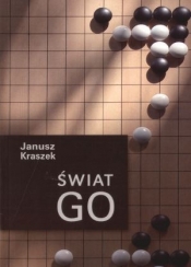 Świat Go - Kraszek Janusz 