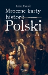 Mroczne karty historii Polski (wydanie pocketowe) Iwona Kienzler
