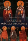 Katolickie kościoły wschodnie Kompendium prawa Nitkiewicz Krzysztof