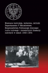 Nieznane instrukcje, wytyczne, okólniki Departamentu V Ministerstwa Bezpieczeństwa Publicznego dotyczące ruchu ludowego i niezależnych działaczy ludowych w latach 1945-1954