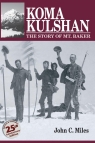 Koma Kulshan The Story of Mt. Baker Miles John C.