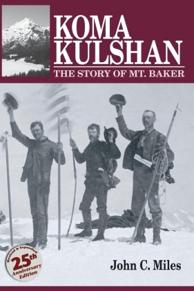 Koma Kulshan - Miles John C.
