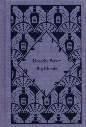 Big Blonde - Parker Dorothy