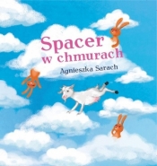 Spacer w chmurach - Agnieszka Sarach