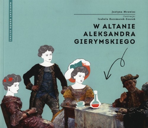 W altanie Aleksandra Gierymskiego