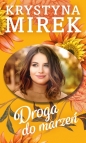Droga do marzeń - Krystyna Mirek