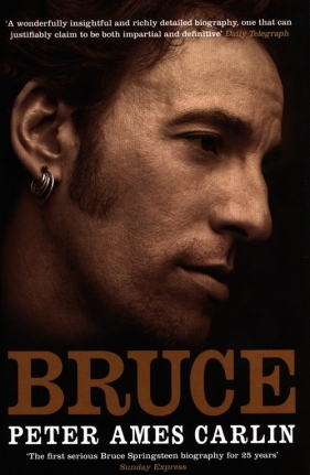 Bruce - Peter Ames Carlin