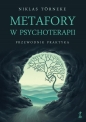 Metafory w psychoterapii - Niklas Törneke