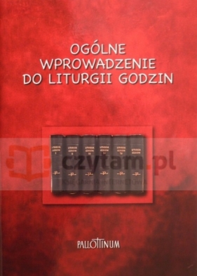 Ogólne wprowadzenie do Liturgii Godzin