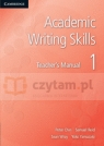 Academic Writing Skills 1 Teacher's Manual Peter Chin, Samuel Reid, Sean Wray, Yoko Yamazaki