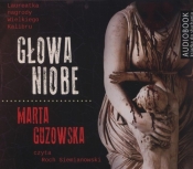 Głowa Niobe (Audiobook) - Guzowska Marta