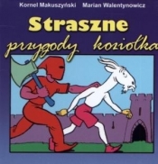 Straszne przygody Koziołka składanka - Marian Walentynowicz, Makuszyński Kornel