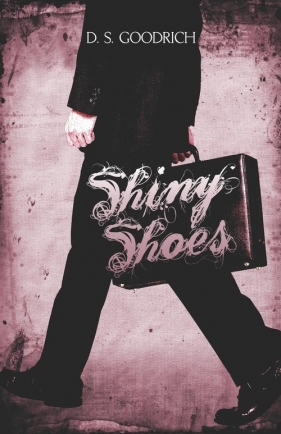 Shiny Shoes - Goodrich D. S.