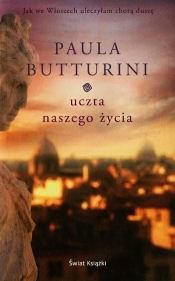 Uczta naszego życia