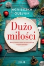 Dużo miłości wyd. kieszonkowe - Agnieszka Olejnik