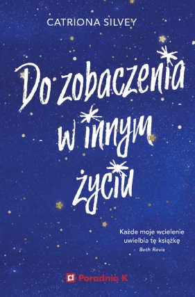  Do zobaczenia w innym życiu