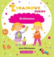 Żyrafkowe zuchy. Królewna - Anna Wiśniewska, Joanna Myjak (ilustr.)