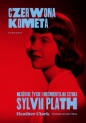 Czerwona kometa. Krótkie życie i nieśmiertelna sztuka Sylvii Plath - Heather Clark