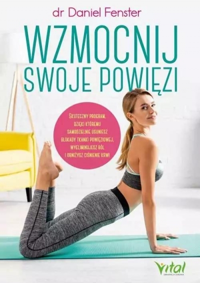 Wzmocnij swoje powięzi.