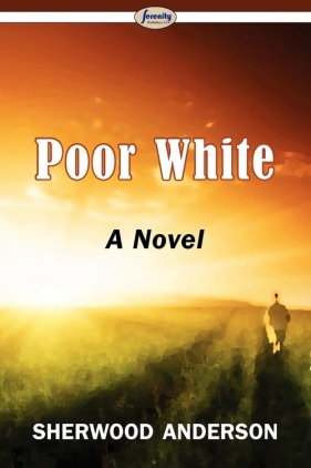 Poor White - Anderson Sherwood