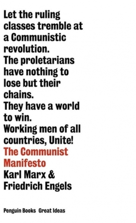 The Communist Manifesto - Karl Marx, Fryderyk Engels