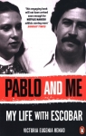 Pablo and Me My life with Escobar Maria Victoria Henao