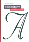 Słownik literatury polskiej Romantyzm Mieczysław Inglot