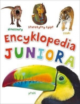 Encyklopedia juniora - Opracowanie zbiorowe