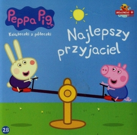 Świnka Pepa 28 Najlepszy przyjaciel - <br />