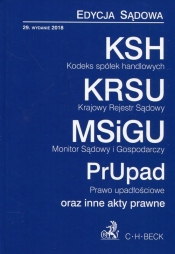 Kodeks spółek handlowych Krajowy Rejestr Sądowy Monitor Sądowy i Gospodarczy Prawo upadłościowe oraz inne akty prawne.