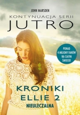 Kroniki Ellie 2: Nieuleczalna - Marsden John
