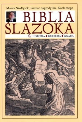 Biblia Ślązoka - Marek Szołtysek