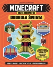 Minecraft Mistrz budownictwa Dookoła świata - Opracowanie zbiorowe