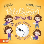 Pętelkowe rymowanki. Jadziowe wierszyki na dobre nawyki - Barbara Supeł