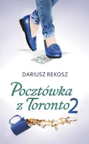 Pocztówka z Toronto 2 - Rekosz Dariusz