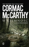 W ciemność Cormac McCarthy