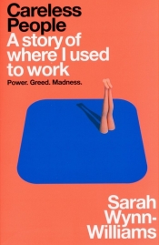 Careless People - Wynn-Williams Sarah