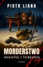 Morderstwo skonsultuj z farmaceut± - Piotr Liana