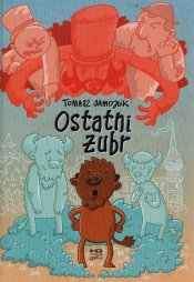 Ostatni żubr - Tomasz Samojlik