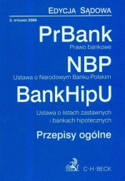 Prawo bankowe Ustawa o Narodowym Banku Polskim Ustawa o listach zastawnych i bankach hipotecznych przepisy ogólne - <br />