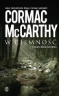 W ciemność - Cormac McCarthy