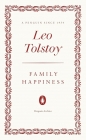 Family Happiness - Lew Tołstoj