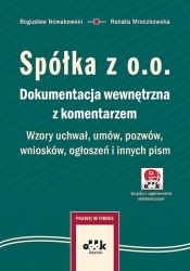 Spółka z o.o. Dokumentacja wewnętrzna z komentarzem - Renata Mroczkowska