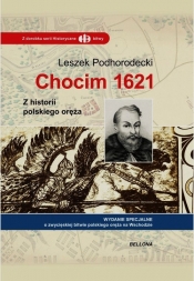 Chocim 1621 - Podhorodecki Leszek