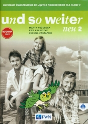 und so weiter neu 2 Materiały ćwiczeniowe - Marta Kozubska, Ewa Krawczyk, Lucyna Zastąpiło